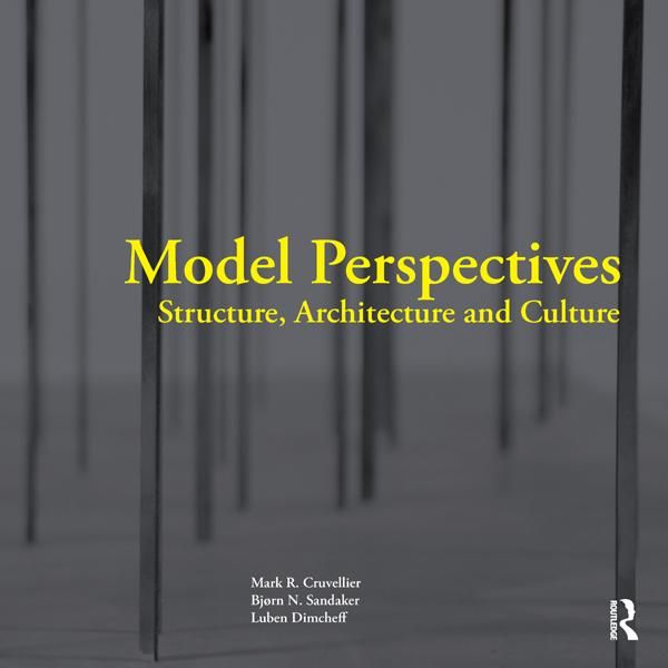 Produktbild: Model Perspectives: Structure, Architecture and Culture