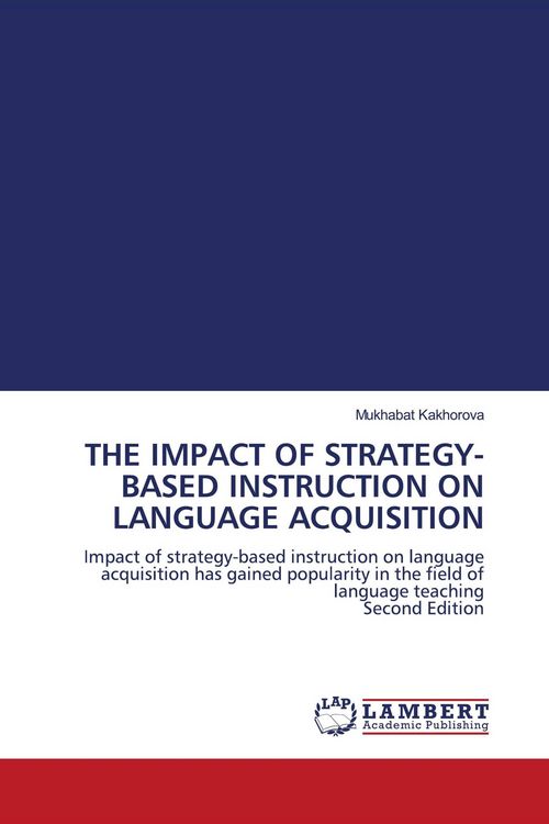 Produktbild: The Impact Of Strategy-Based Instruction On Language Acquisition