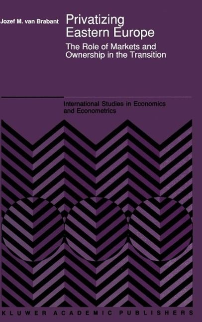 Produktbild: Privatizing Eastern Europe