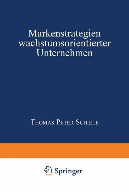 Produktbild: Markenstrategien wachstumsorientierter Unternehmen