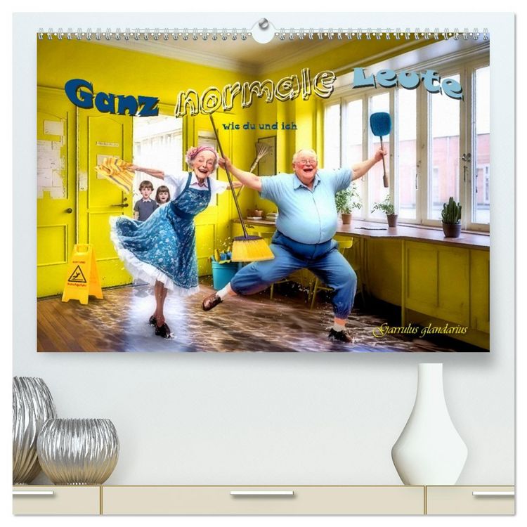 Produktbild: Ganz normale Leute wie du und ich (hochwertiger Premium Wandkalender 2026 DIN A2 quer), Kunstdruck in Hochglanz