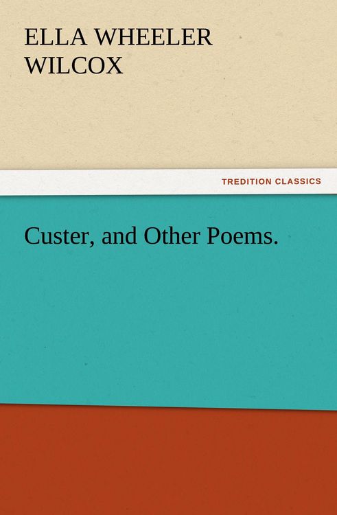 Produktbild: Custer, and Other Poems.