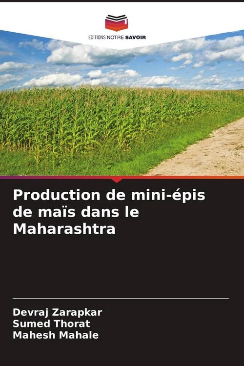 Produktbild: Production de mini-&eacute;pis de ma&iuml;s dans le Maharashtra