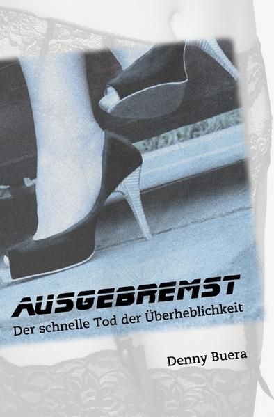 Produktbild: Ausgebremst