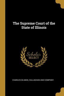 Produktbild: The Supreme Court of the State of Illinois