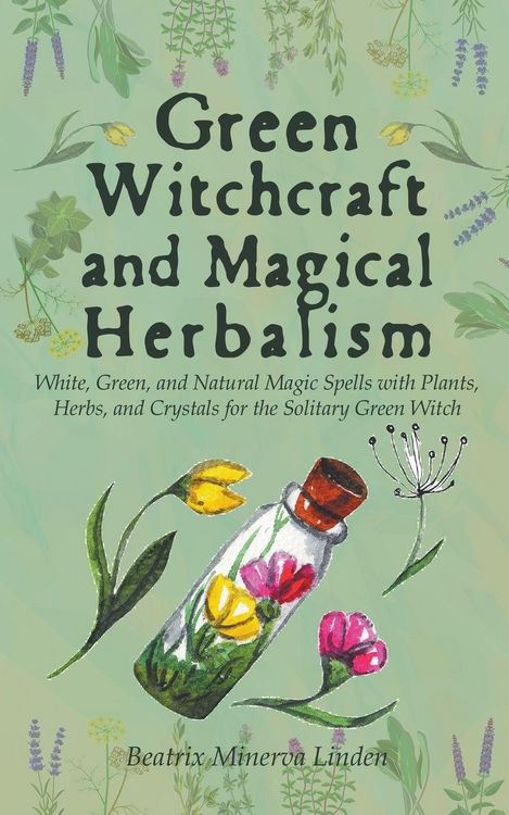 Produktbild: Green Witchcraft and Magical Herbalism