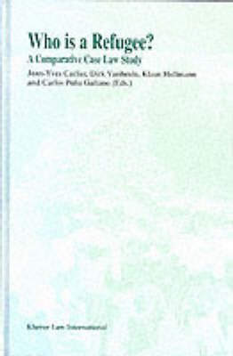 Produktbild: Who Is a Refugee?:A Comparative Case Law Study