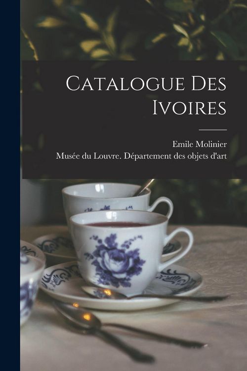 Produktbild: Catalogue des ivoires