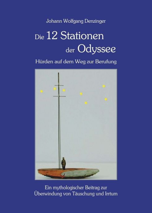 Produktbild: Die 12 Stationen der Odyssee - H&uuml;rden auf dem Weg zur Berufung