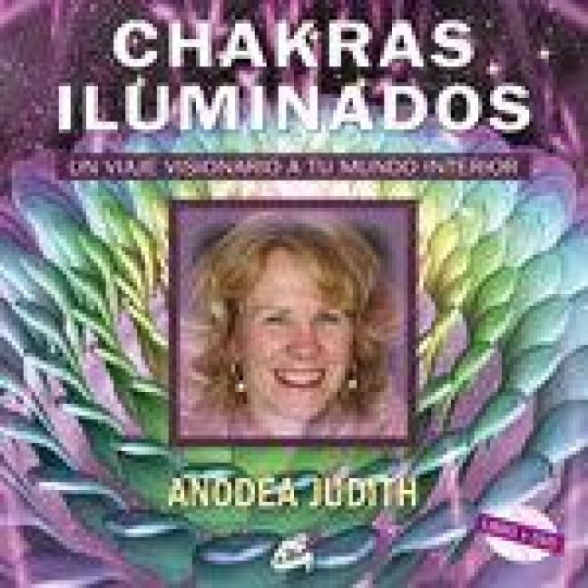 Produktbild: Chakras iluminados : un viaje visionario a tu mundo interior