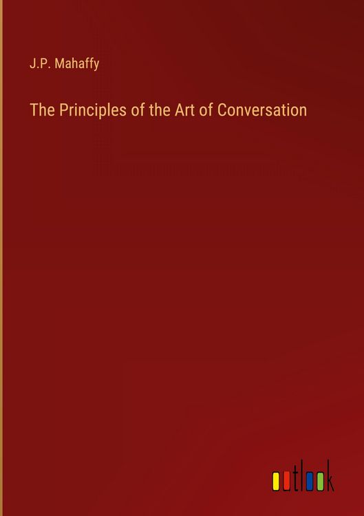 Produktbild: The Principles of the Art of Conversation