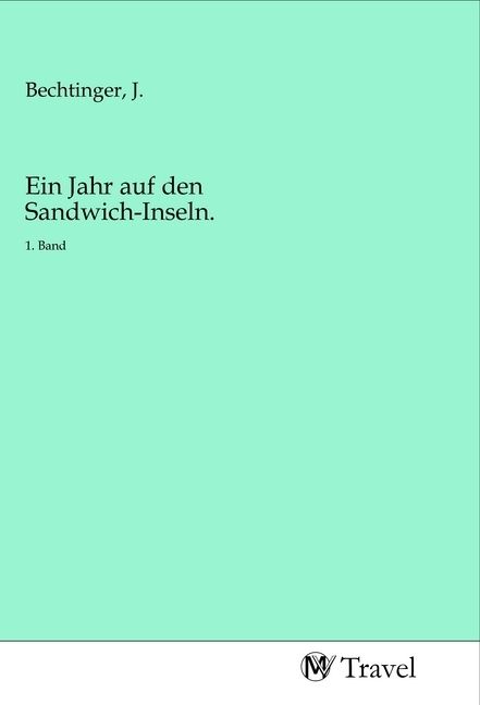 Produktbild: Ein Jahr auf den Sandwich-Inseln.