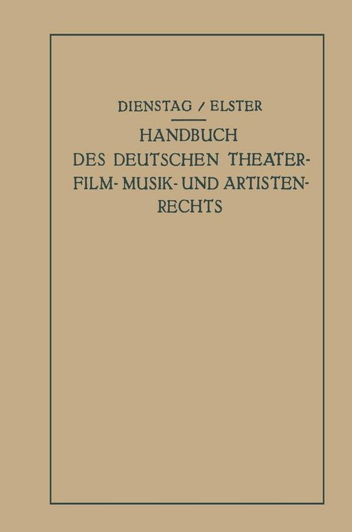 Produktbild: Handbuch des Deutschen Theater- Film- Musik- und Artistenrechts