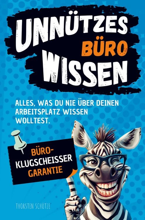 Produktbild: Unn&uuml;tzes B&uuml;ro-Wissen