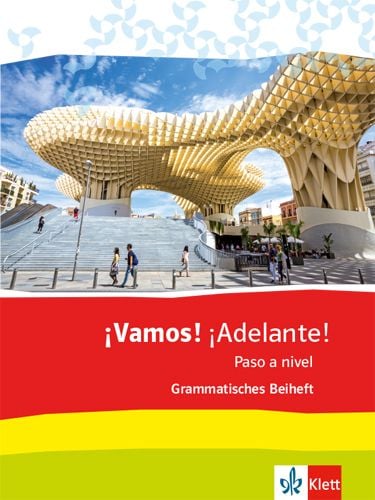 Produktbild: &iexcl;Vamos! &iexcl;Adelante! Paso a nivel. Grammatisches Beiheft 3. Lernjahr (3. FS) / 5. Lernjahr (2. FS)