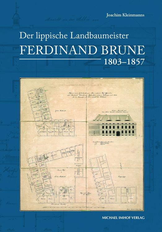 Produktbild: Der lippische Landbaumeister Ferdinand Brune (1803&ndash;1857)