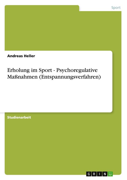 Produktbild: Erholung im Sport - Psychoregulative Ma&szlig;nahmen (Entspannungsverfahren)
