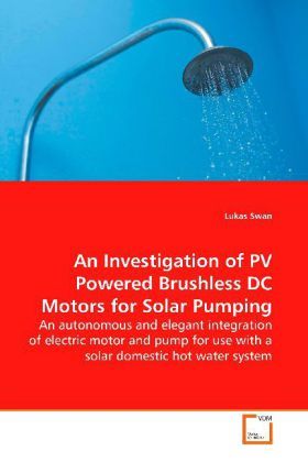Produktbild: Swan, L: An Investigation of PV Powered Brushless DC Motorsf