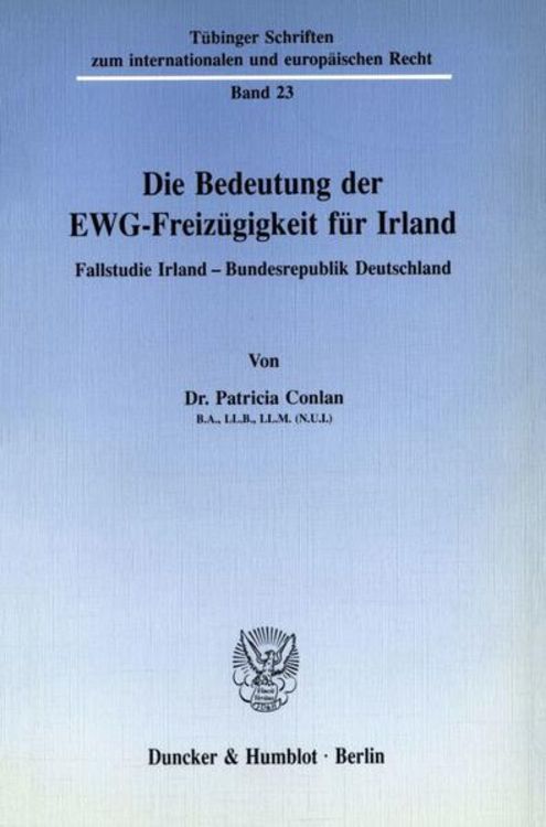 Produktbild: Die Bedeutung der EWG-Freiz&uuml;gigkeit f&uuml;r Irland.