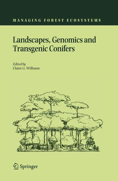 Produktbild: Landscapes, Genomics and Transgenic Conifers
