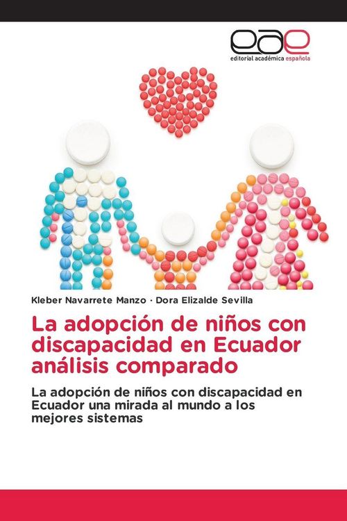 Produktbild: La adopci&oacute;n de ni&ntilde;os con discapacidad en Ecuador an&aacute;lisis comparado