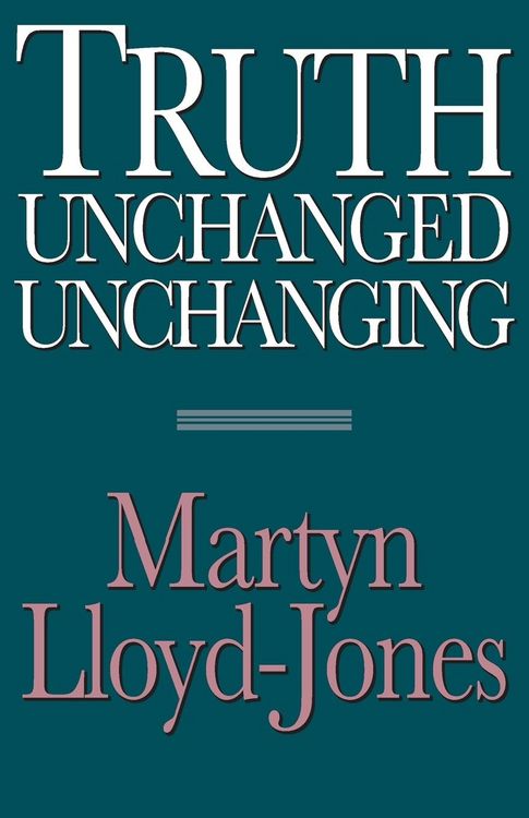 Produktbild: Truth Unchanged, Unchanging