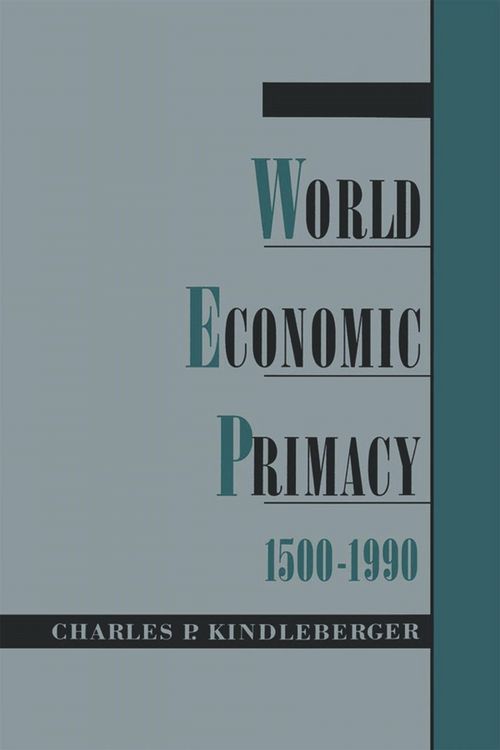 Produktbild: World Economic Primacy: 1500-1990