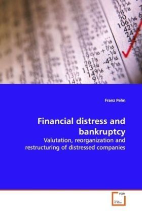 Produktbild: Pehn, F: Financial distress and bankruptcy