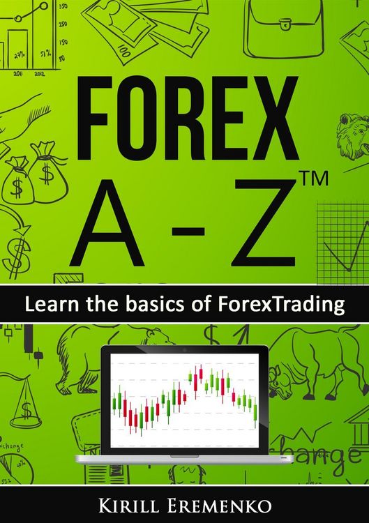Produktbild: Forex A-Z(TM): Learn the basics of Forex Trading