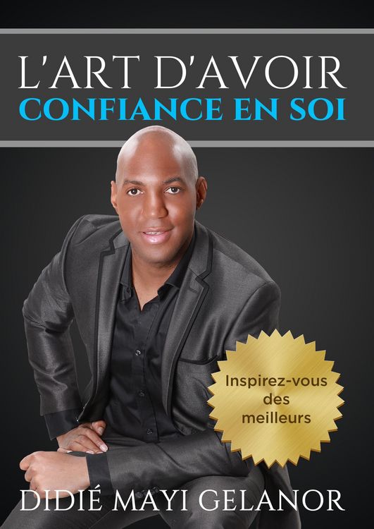 Produktbild: L'art d'avoir confiance en soi
