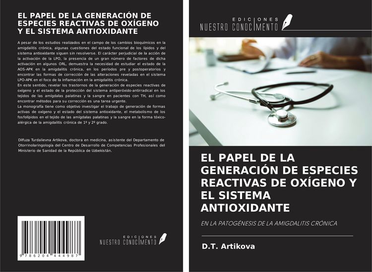Produktbild: El Papel De La Generaci&oacute;n De Especies Reactivas De Ox&iacute;geno Y El Sistema Antioxidante