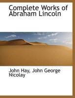 Produktbild: Complete Works of Abraham Lincoln
