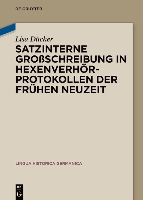 Produktbild: Satzinterne Gro&szlig;schreibung in Hexenverh&ouml;rprotokollen der Fr&uuml;hen Neuzeit