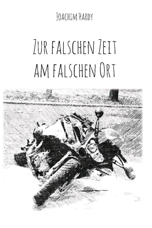 Produktbild: Zur falschen Zeit am falschen Ort