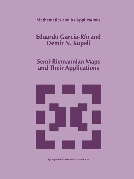Produktbild: Semi-Riemannian Maps and Their Applications