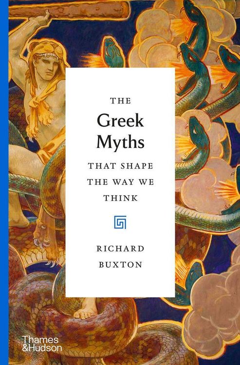 Produktbild: The Greek Myths That Shape the Way We Think
