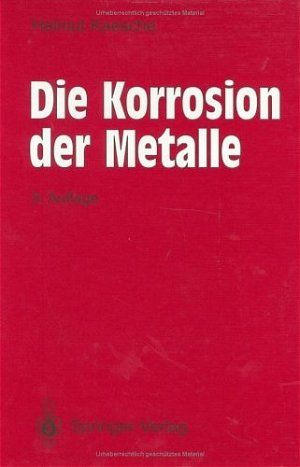 Produktbild: Die Korrosion der Metalle