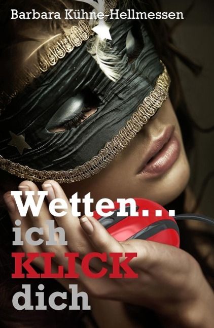 Produktbild: Wetten ... ich KLICK dich