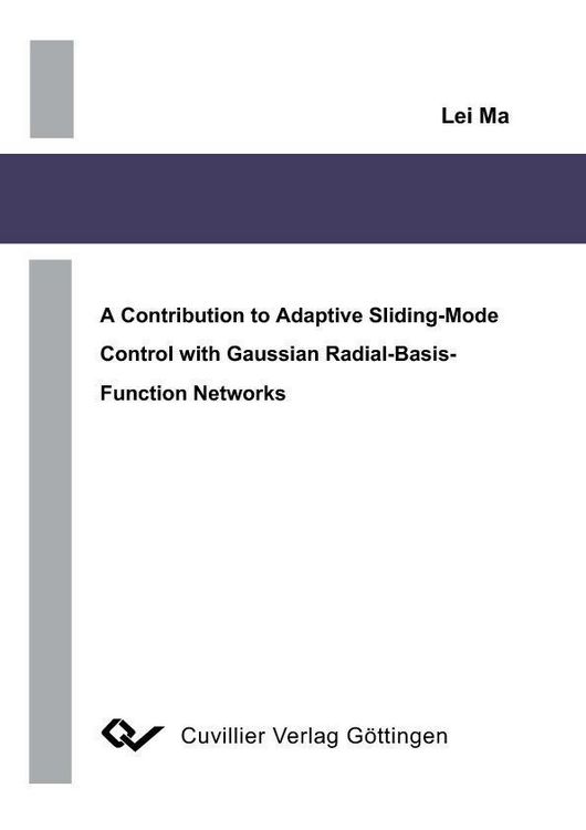 Produktbild: A Contribution to Adaptive Sliding-Mode Control with Gaussian Radial-Basis-Function Networks