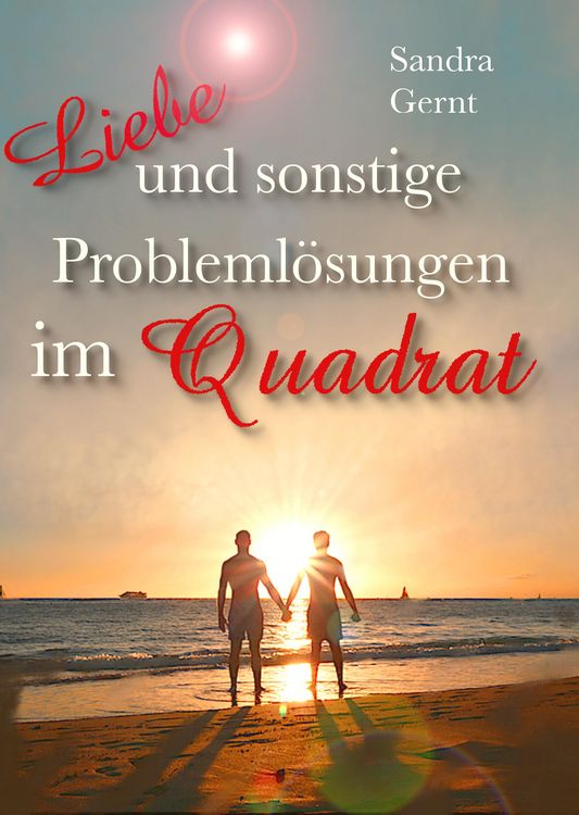 Produktbild: Liebe und sonstige Probleml&ouml;sungen im Quadrat