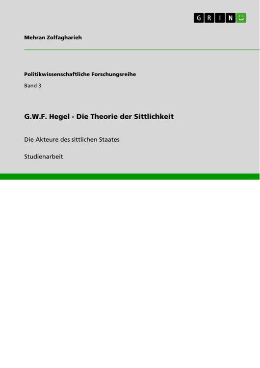 Produktbild: G.W.F. Hegel - Die Theorie der Sittlichkeit