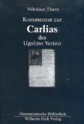 Produktbild: Kommentar zur "Carlias" des Ugolino Verino