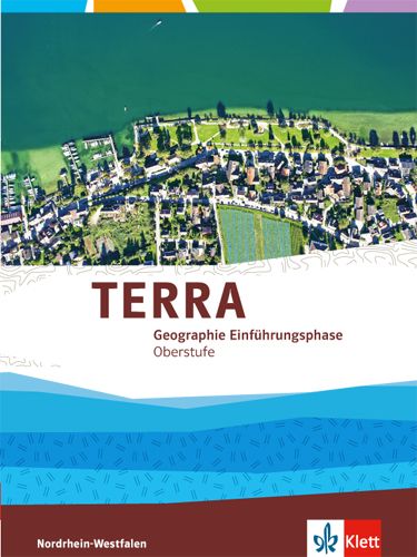 Produktbild: TERRA Geographie Einf&uuml;hrungsphase. Ausgabe f&uuml;r Nordrhein-Westfalen