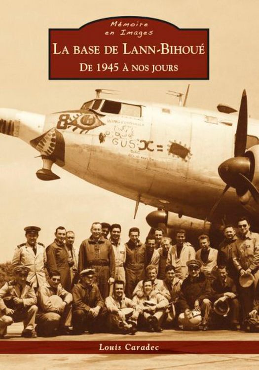 Produktbild: Base de Lann-Bihou&eacute; (La) - De 1945 &agrave; nos jours