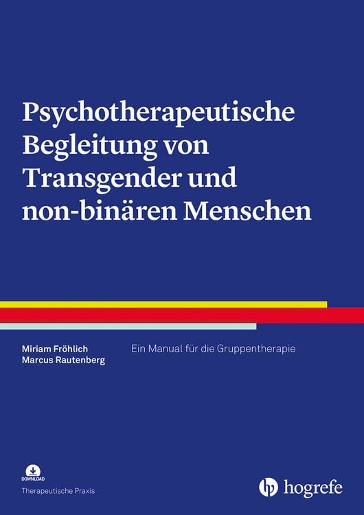 Bild vom Artikel Psychotherapeutische Begleitung von Transgender und non-binären Menschen vom Autor Miriam Fröhlich
