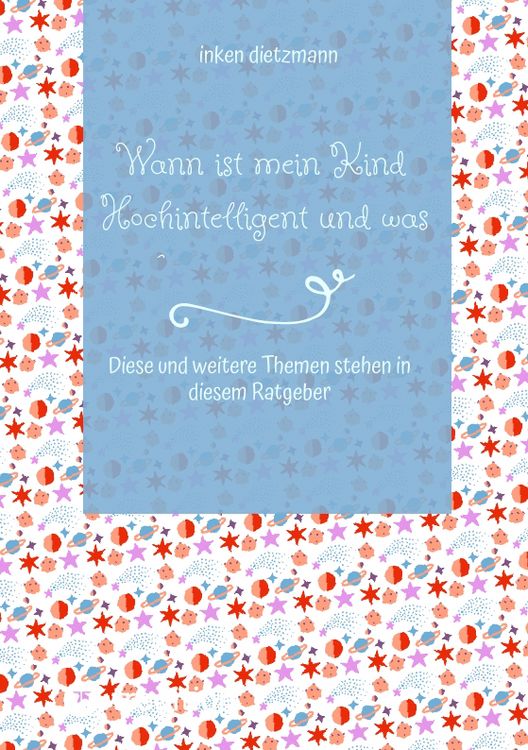 Produktbild: Wann ist mein Kind Hochintelligent und was kann man gegen Mobbing tun?