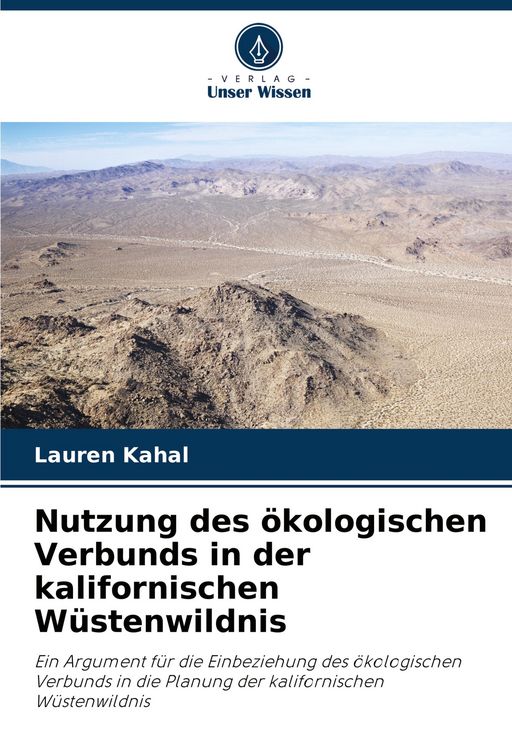 Produktbild: Nutzung des &ouml;kologischen Verbunds in der kalifornischen W&uuml;stenwildnis
