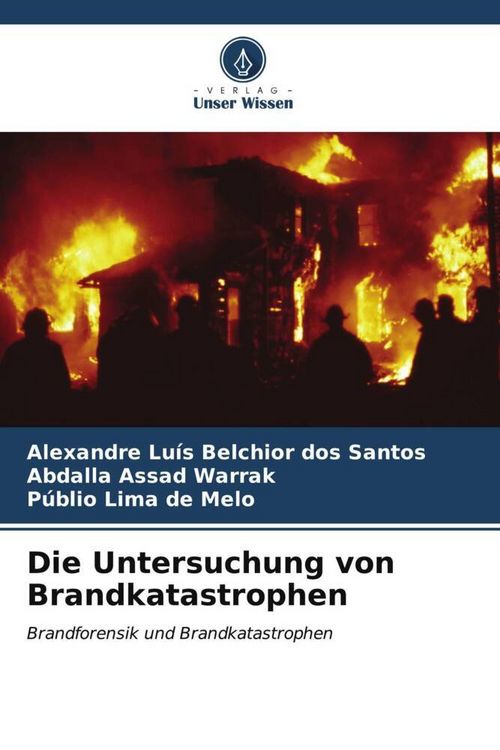 Produktbild: Die Untersuchung von Brandkatastrophen