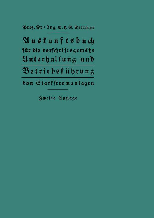 Produktbild: Auskunftsbuch f&uuml;r die vorschriftsgem&auml;&szlig;e Unterhaltung und Betriebsf&uuml;hrung von Starkstromanlagen