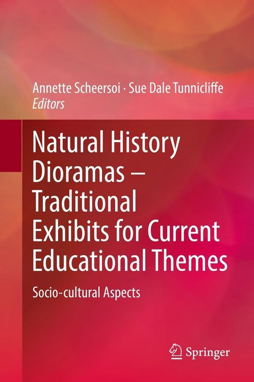 Produktbild: Natural History Dioramas - Traditional Exhibits for Current Educational Themes